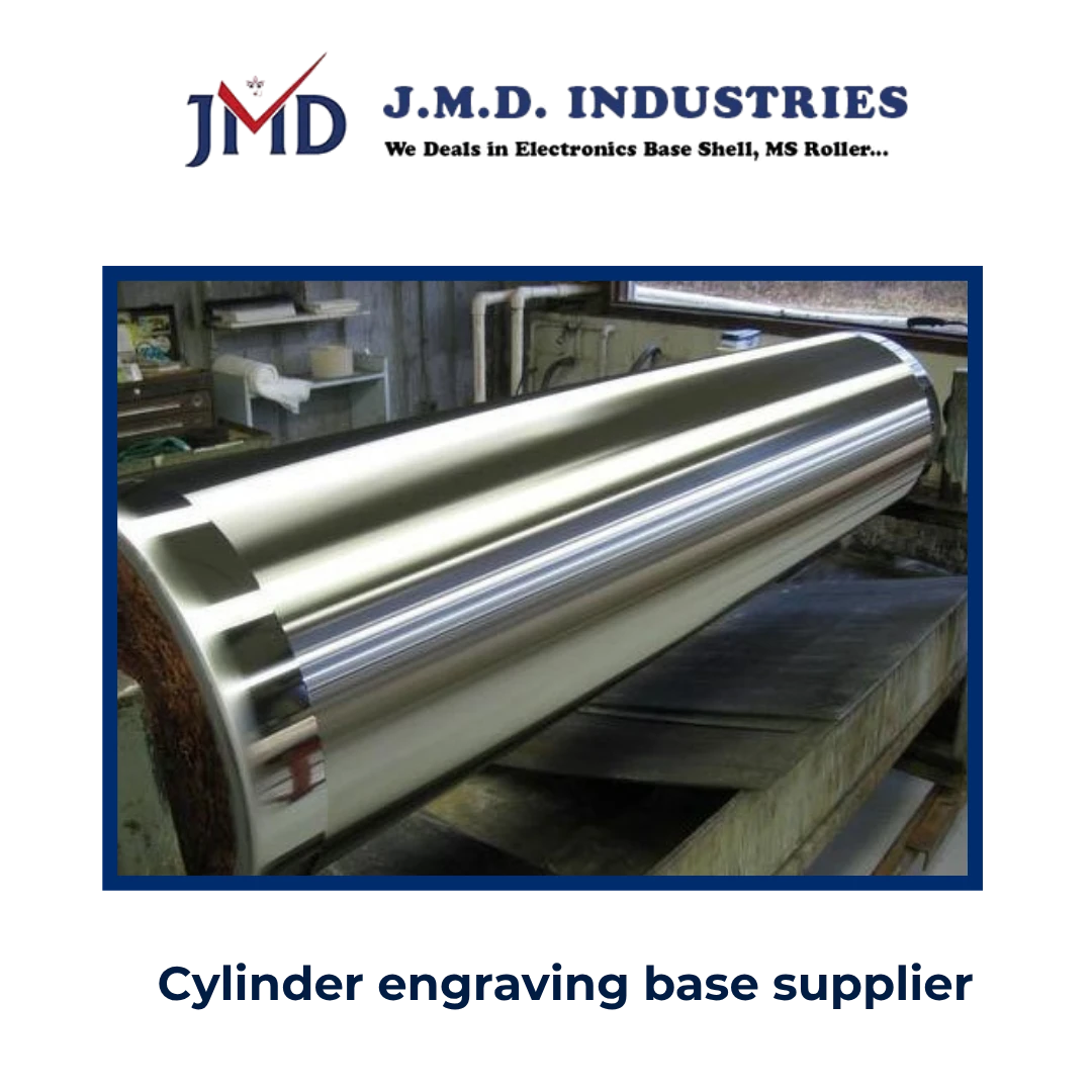 Cylinder engraving base supplier